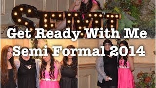 Get Ready With Me: Semi Formal [HD]