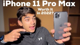 Is the iPhone 11 Pro Max Still Worth it in 2022? It Aged like Fine Wine!