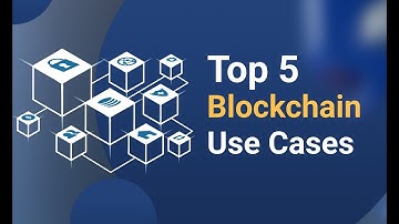 Top 5 Blockchain Use Cases | Blockchain Real-World Applications | Banking & Finance | Healthcare