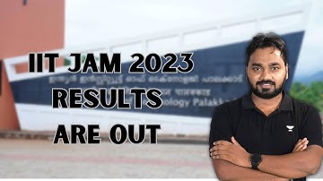 IIT JAM 2023 || Results are out