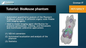 Tutorial video (PET/SPECT):" Phantech BioMouse phantom"