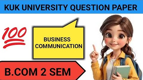 2024 | 2 Sem | NEP | previous year question paper ( kuk University) | B.Com 2 Sem  2024