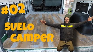 #02 CAMPERIZACIÓN | Cómo instalar SUELO en furgoneta camper |De viaje en Troncofurgo by De viaje en troncofurgo 4,128 views 2 years ago 9 minutes, 52 seconds