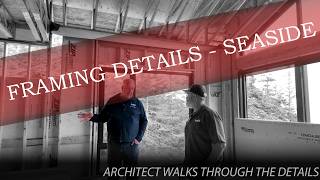 FRAMING DETAILS - SEASIDE...