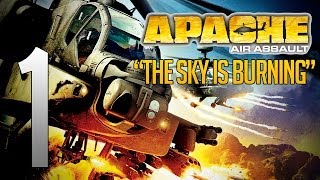 Apache: Air Assault #1 -The Sky Is Burning