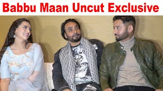 Babbu Maan Uncut eXclusive | Sippy Gill | Amitoj Maan | Prreit Kamal | Marjaney Premiere Show | PT