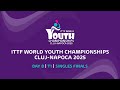 LIVE! | T1 | Day 8 | ITTF World Youth Championships 2025 Cluj-Napoca | Singles Finals