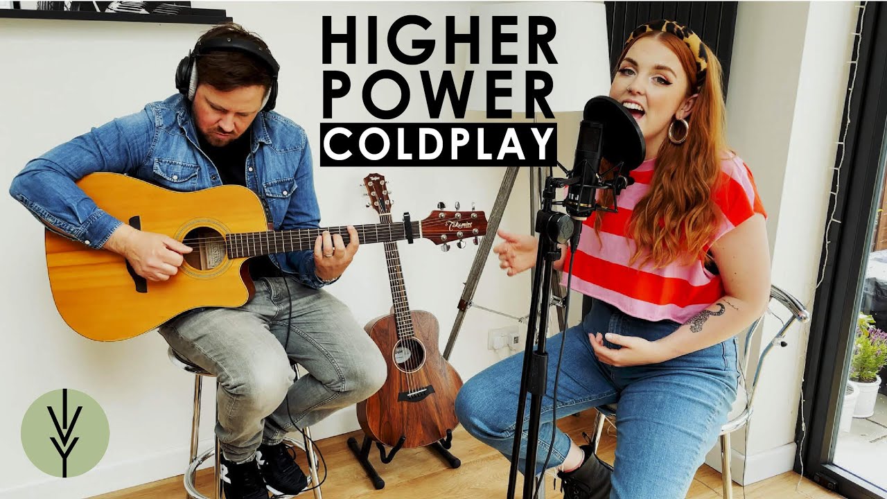 HIGHER POWER - Coldplay (Acoustic Cover by Ivy Grove) Ft. Meg Birch & Nick Ivy
