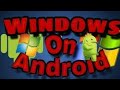 How to install windows in android