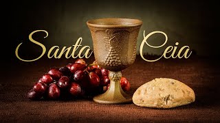 Celebração com Santa Ceia | Culto das 19H | (12/05/24)