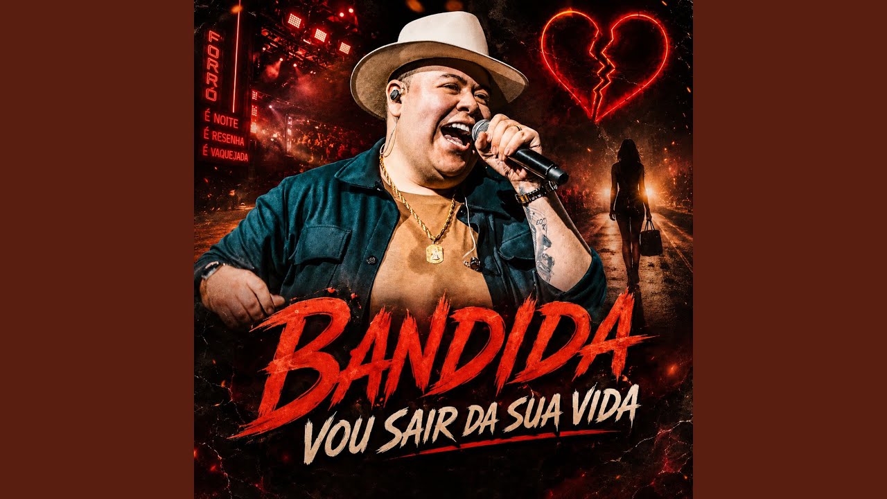 Bandida Vou Sair Da Sua Vida