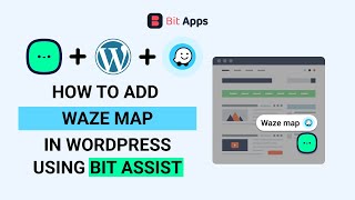 How To Add Waze Map On A Button On Your WordPress Website Using Bit Assist screenshot 5