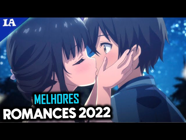 OS 15 MELHORES ANIMES DE ROMANCE DE 2022 