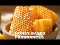 Honey Heavy Fragrances; Delicious Middle Eastern, Designer and Celebrity Honey Fragrances!