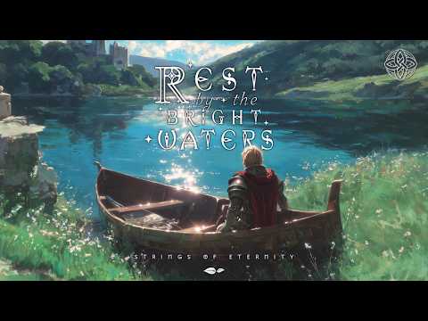 Rest by the Bright Waters | Fantasy Celtic Ambience | Relaxing Music [No Ads]