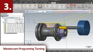 Mastercam Turning Programing, Dynamic Rough, Rough and finish, C Axis machining - Mastercam 2018