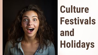 Celebrating the Local: Festivals and Holidays in English-Speaking Regions