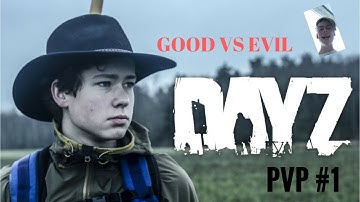 DayZ Standalone PvP  - Good vs Evil Server! #1