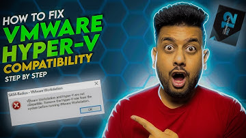 Fix VMware workstation and Hyper-V are not compatible