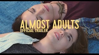 ALMOST ADULTS Official Trailer - LGBT film 