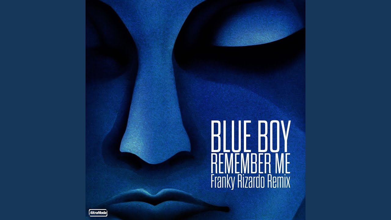 Remember Me (Franky Rizardo Radio Edit) - YouTube