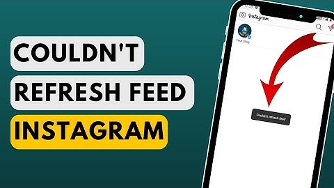 How to Fix Instagram Couldn