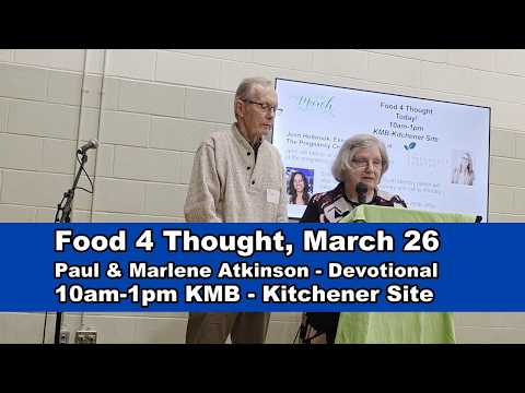 2026-03-26 Paul Marlene Atkinson Food 4 Thought Devotional