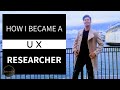 HOW I GOT A JOB AS A UX RESEARCHER (from biology/psychology to tech!) | Zero to UX