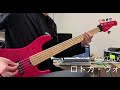 [ベース弾いてみた] ロトカ・ヴォルテラ / KEYTALK