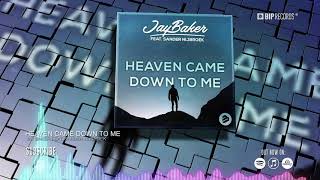 Jay Baker Feat. Sander Nijbroek - Heaven Came Down To Me (Official Music Video) (Hd) (Hq)