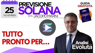 SOLANA: TUTTO PRONTO PER…