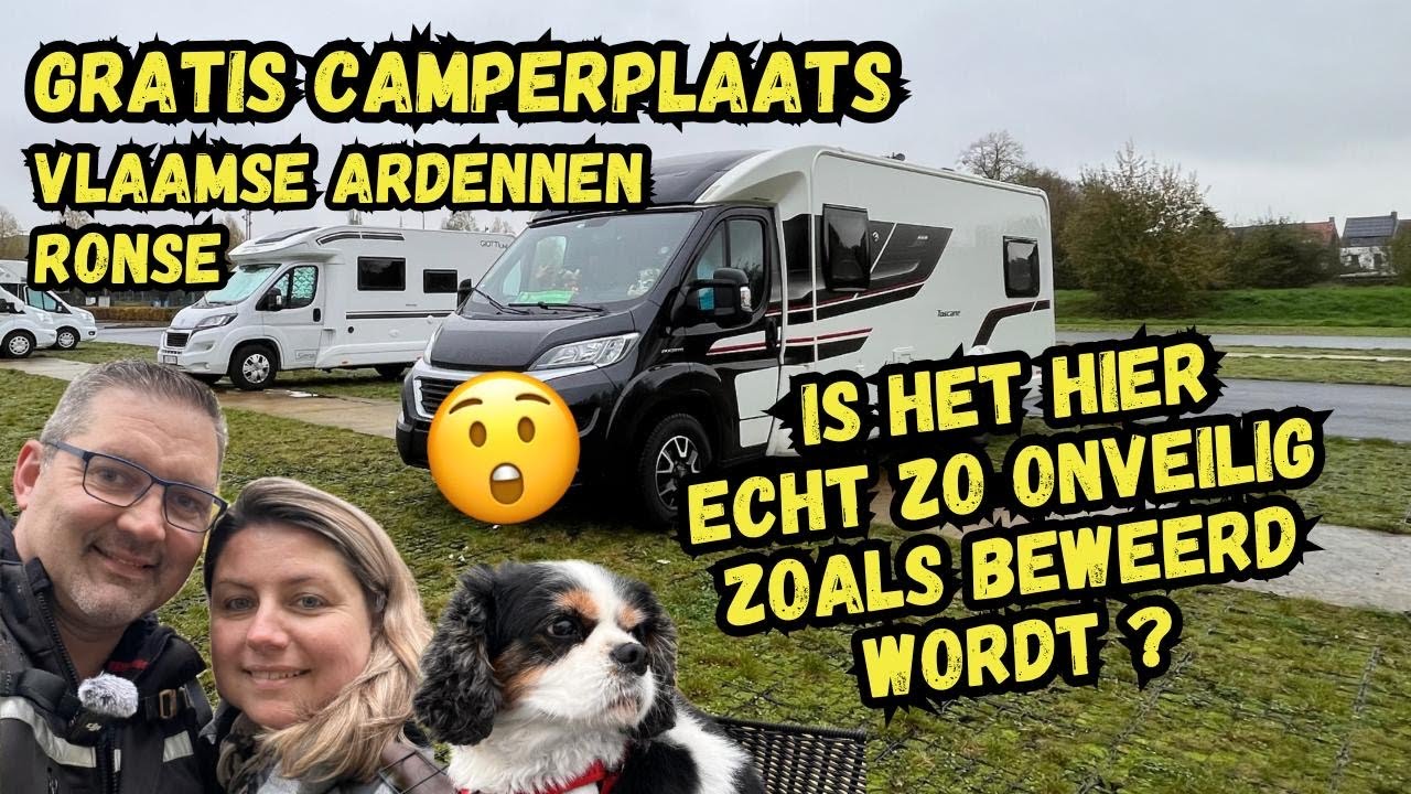 Is het hier echt zo onveilig zoals beweerd wordt? Gratis camperplaats Ronse. #vlog37