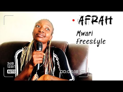 Afrah Mwari Freestyle
