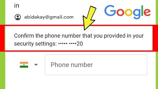 Fix Google || Confirm the phone number that you provided in your security settings Problem Solved screenshot 1