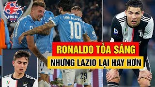 🔥  Lazio 3 - 1 Juventus: Bữa Tiệc Của Ronaldo Nhanh Chóng Bị Phá Hỏng Juve Nhận Thất Bại Đầu Tiên