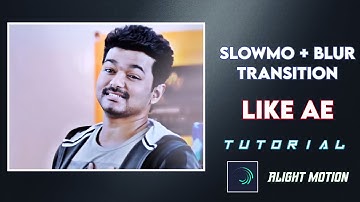 slowmo + blur transition Aftereffects 🔥 VSCO + alight motion tutorial