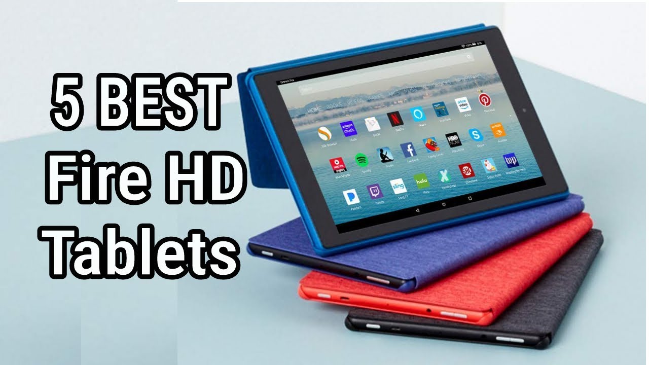 5 Best Fire HD Tablets 2020 YouTube