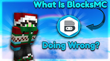 What is BlocksMC Doing Wrong?