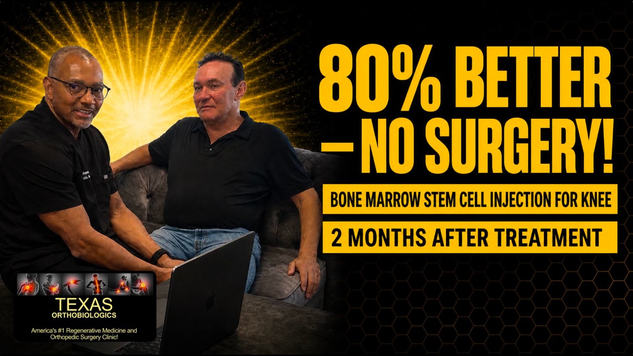 80% Better, No Surgery — Knee Stem Cell Injection Patient Story | Texas Orthobiologics