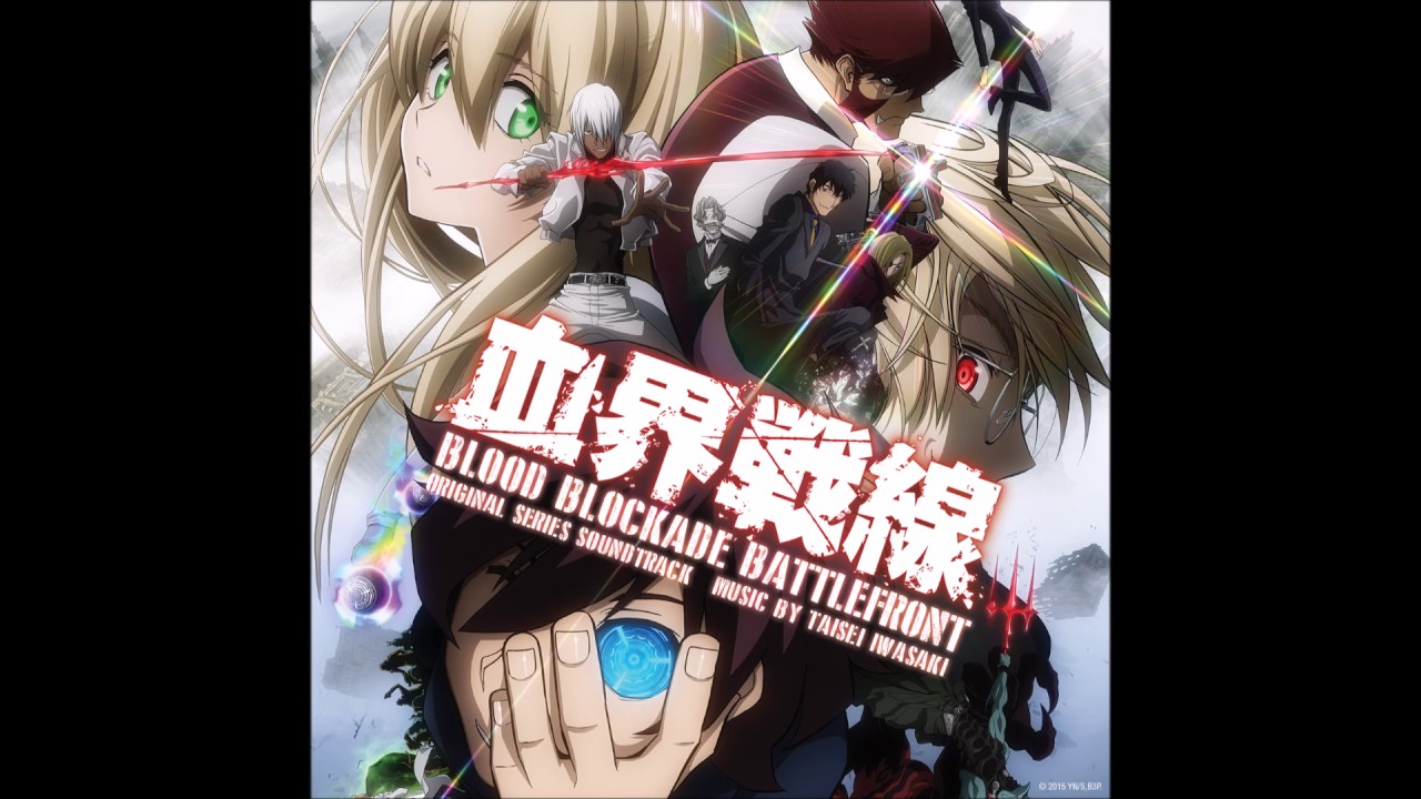 Taisei Iwasaki   World Goes Round Reprise Blood Blockade Battlefront OST