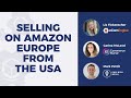 Selling on Amazon Europe From the USA