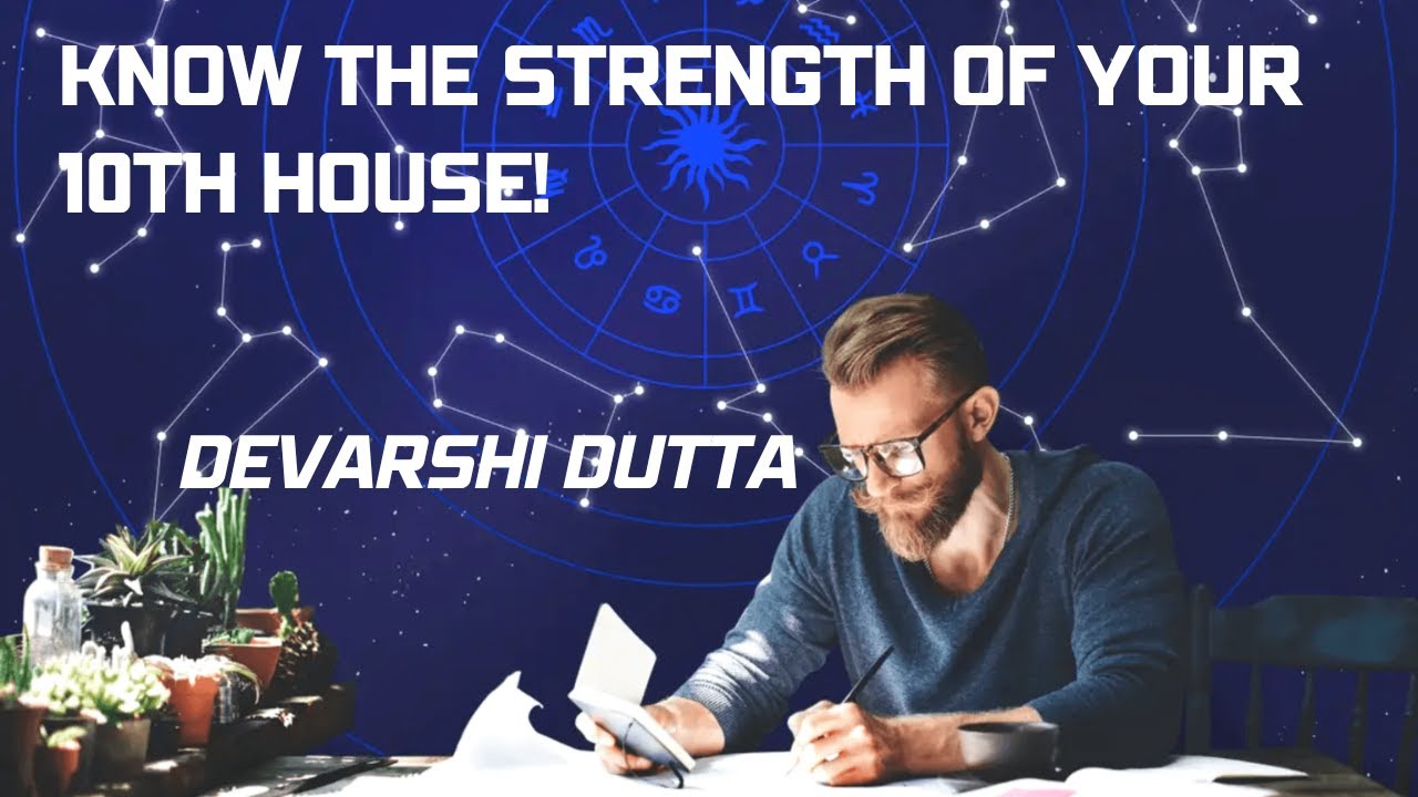 Unlocking the Secrets of Your 10th House in Vedic Astrology - YouTube