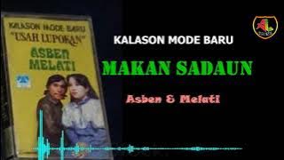 KALASON MODE BARU - MAKAN SADAUN - / ASBEN ft MELATI