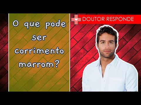 O que pode ser corrimento marrom? - Doutor Responde