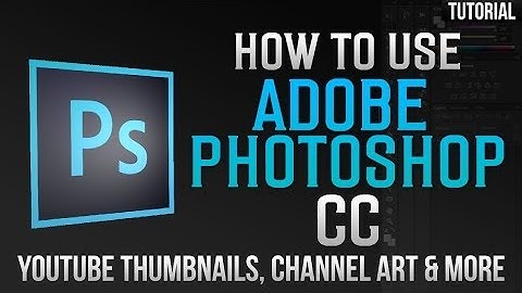 Photoshop Tutorial - Animation YouTube Channel Art Banner Tutorial
