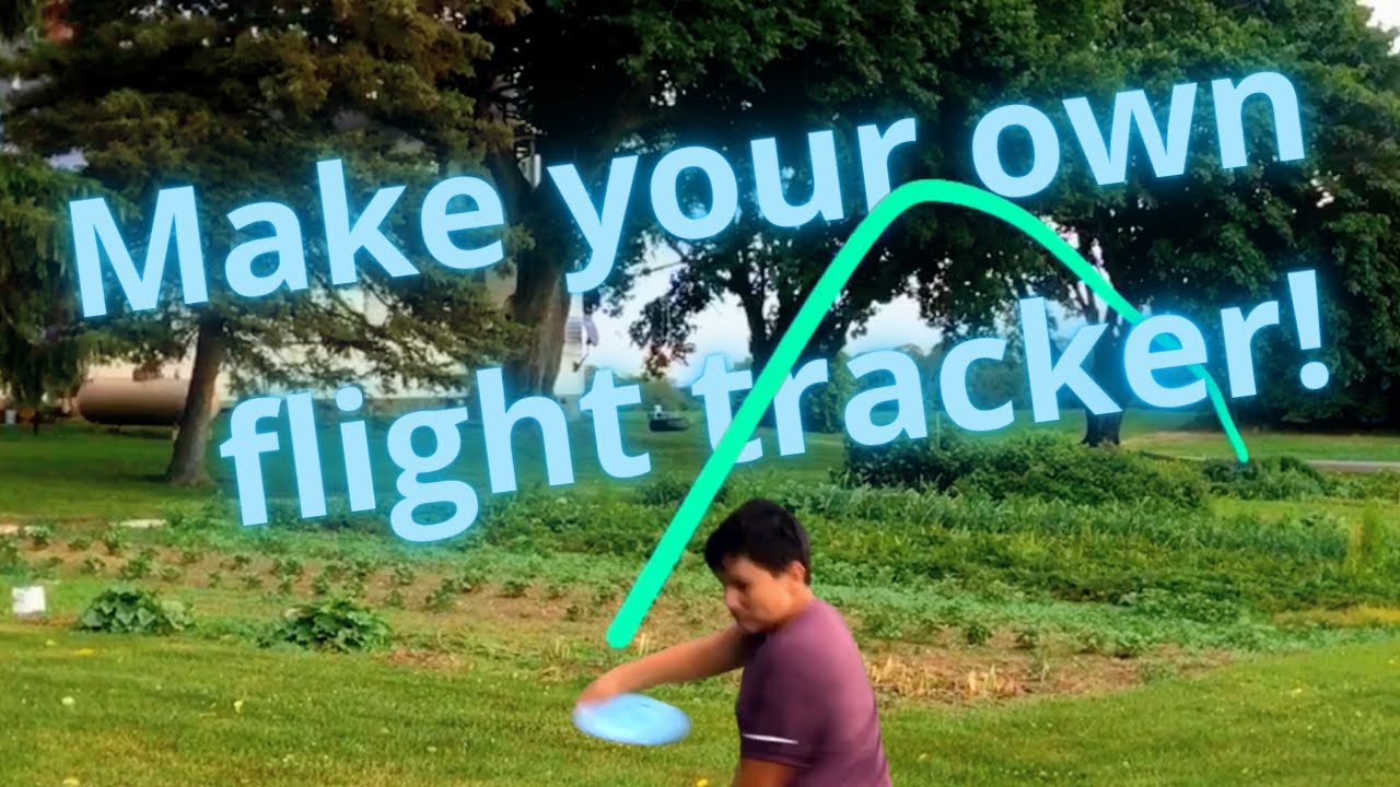 Disc Golf Flight Tracker in MINUTES! YouTube