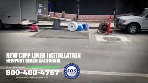 SOS CIPP Liner Installation Newport Beach CA