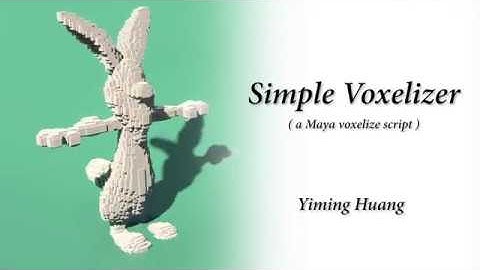 Simple Voxelizer for Maya
