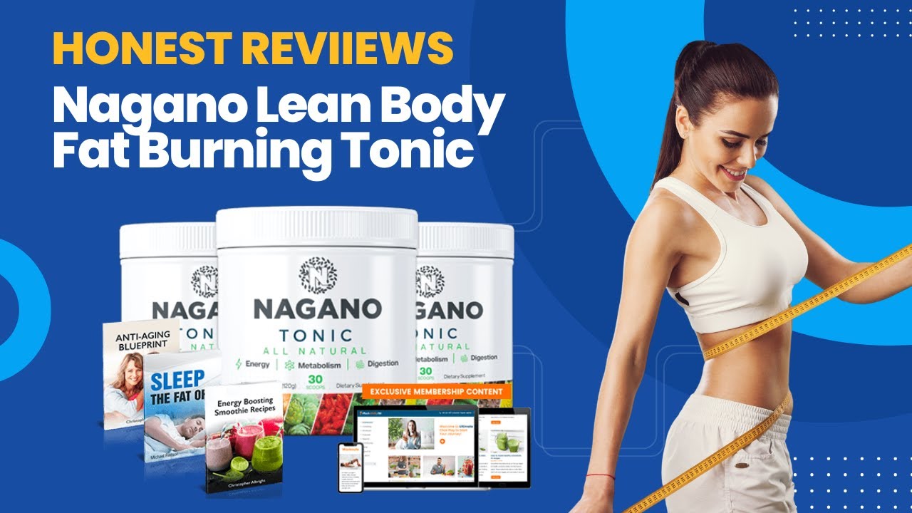 Nagano Lean Body Tonic Reviews And Complaints Nagano Tonic Reviews 2024 👉 Honest Review of Nagano Lean Body Fat