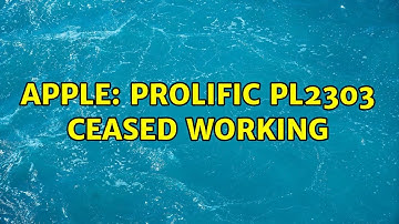 Apple: Prolific PL2303 ceased working (3 Solutions!!)